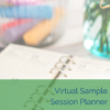 Virtual Sample Session Planner