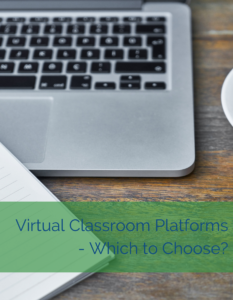 Virtual Classroom Platforms - Which to Choose