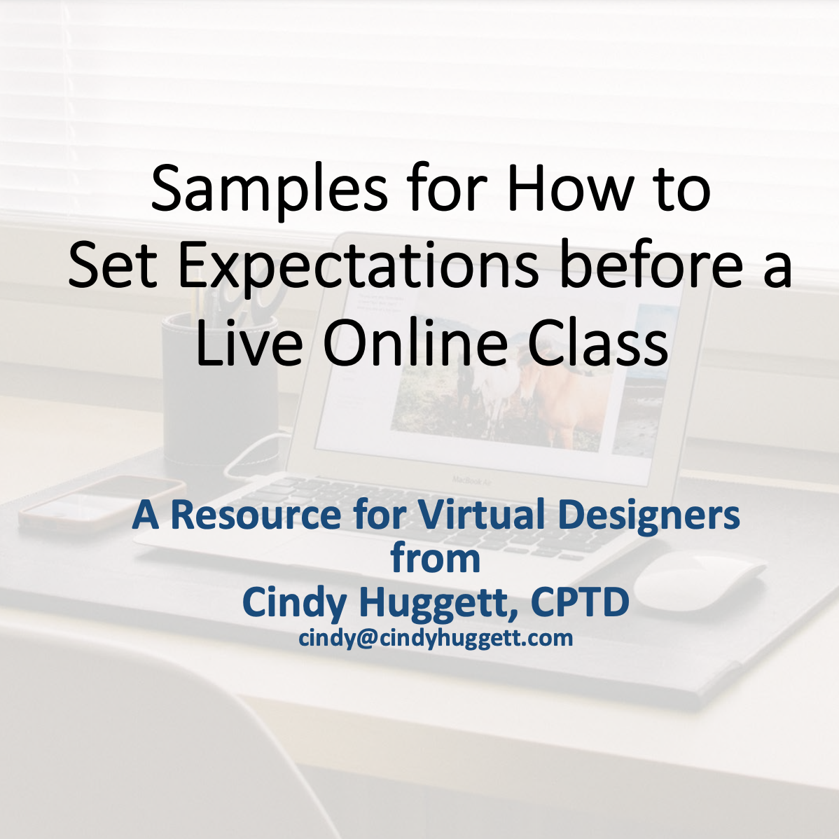 Sample Ways to Set Expectations
