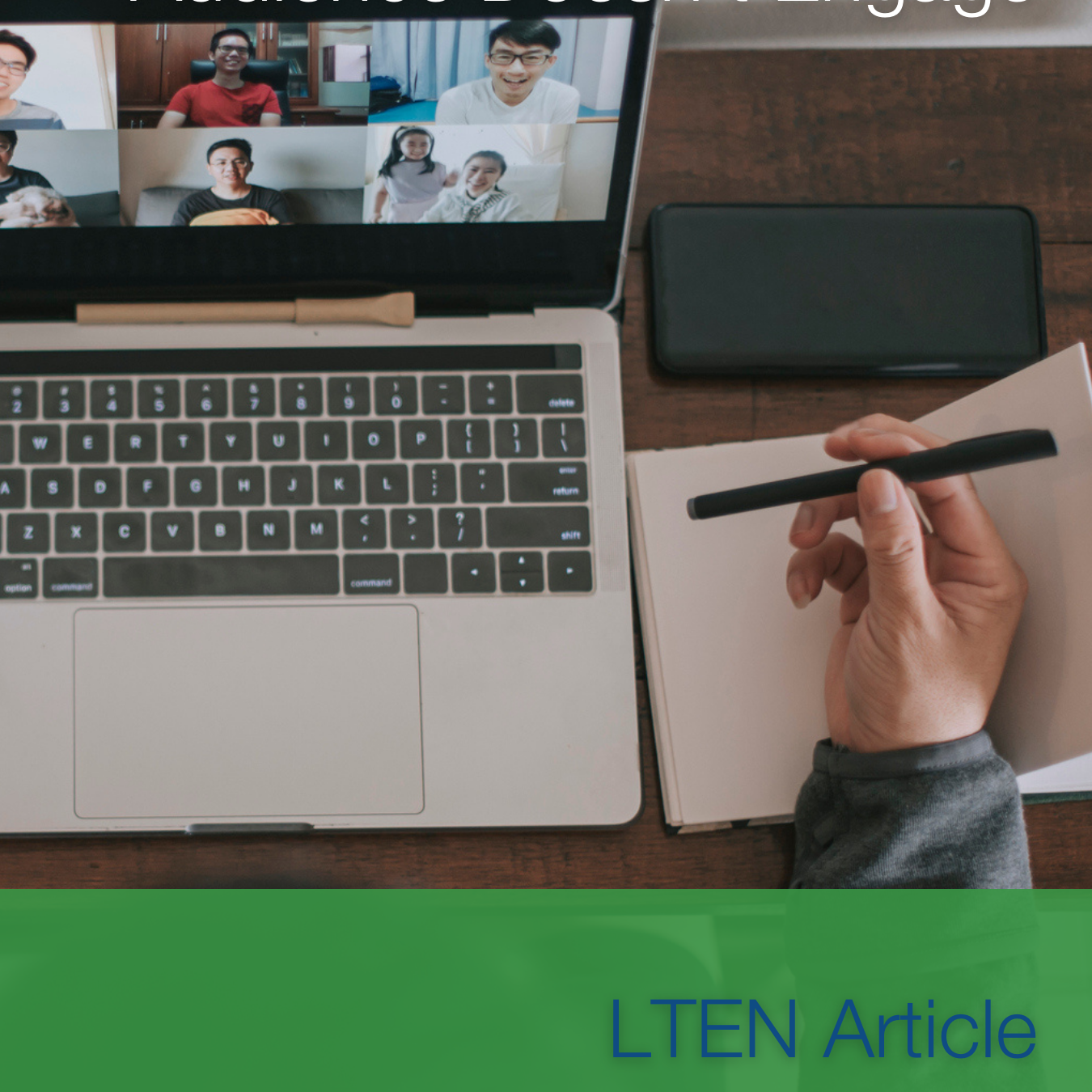 3 Reasons Your Virtual Audience Doesn't Engage