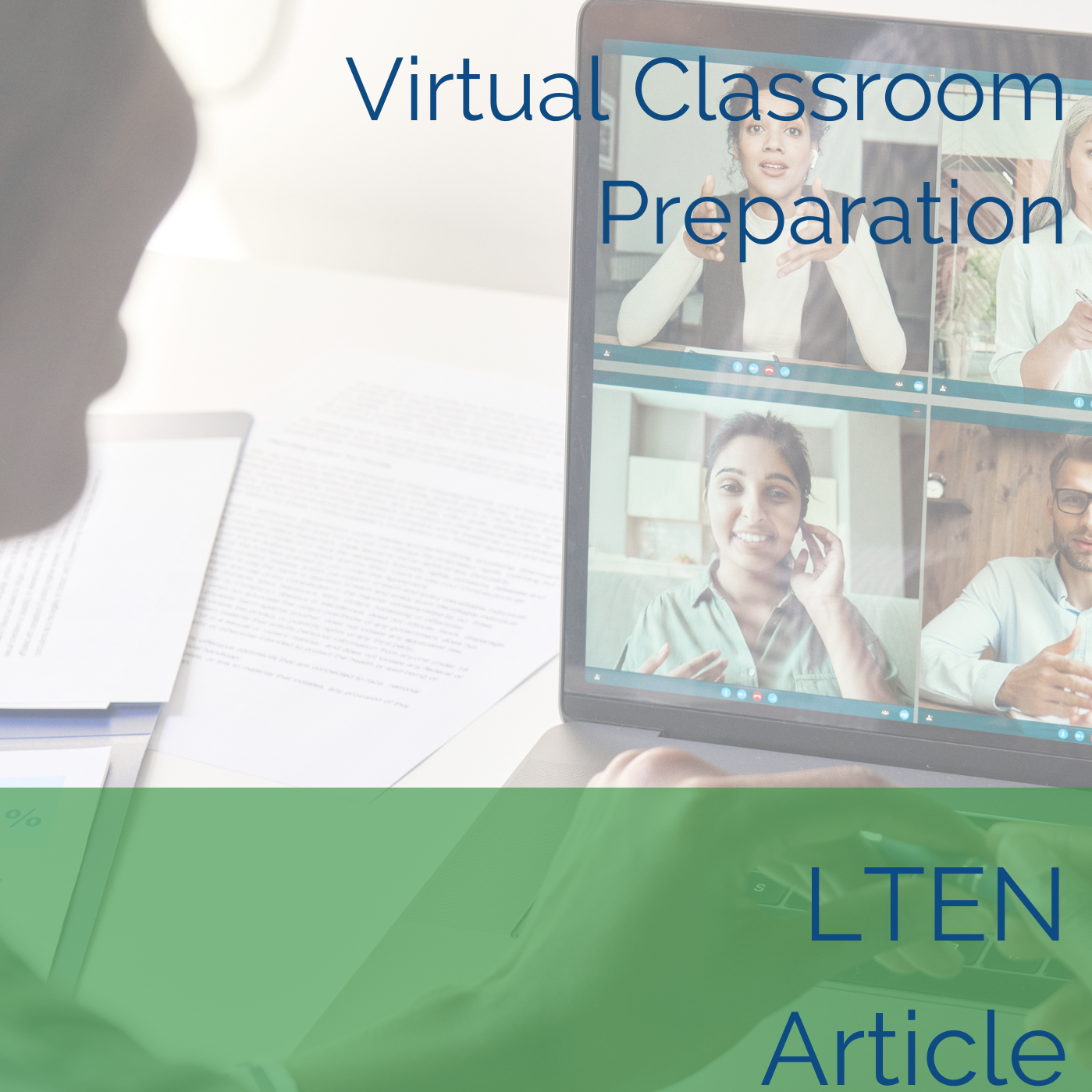 The Essential Guide to Virtual Classroom Preparation