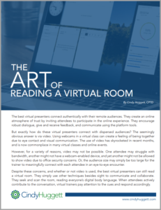 The Art of Reading a Virtual Room