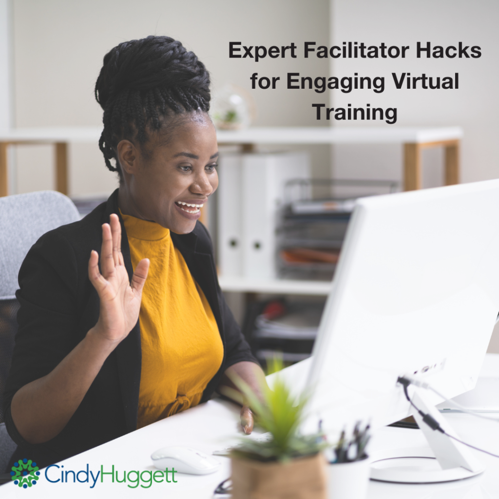 Cindy Hack Expert Facilitator Hacks to Create Engaging Virtual Training - Cindy ...